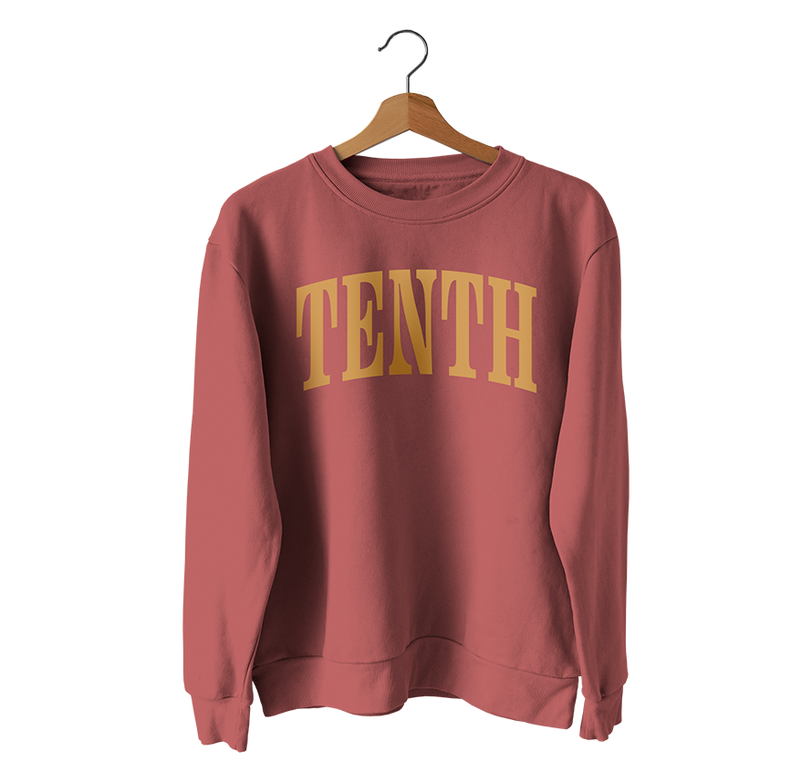 TENTH SWEATSHIRT